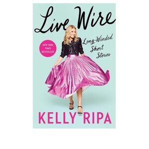 📖3/$10 ‘Live Wire: Long-winded Short Stories’ Kelly Rippa